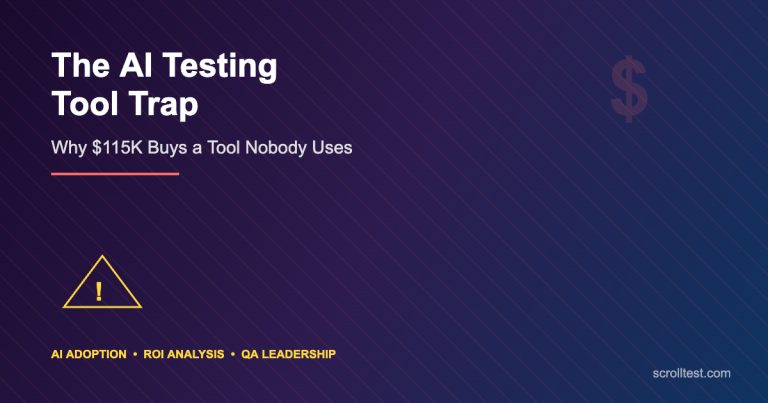 The AI Testing Tool Trap: Why Your $115K Platform Is Sitting Idle and How to Fix It